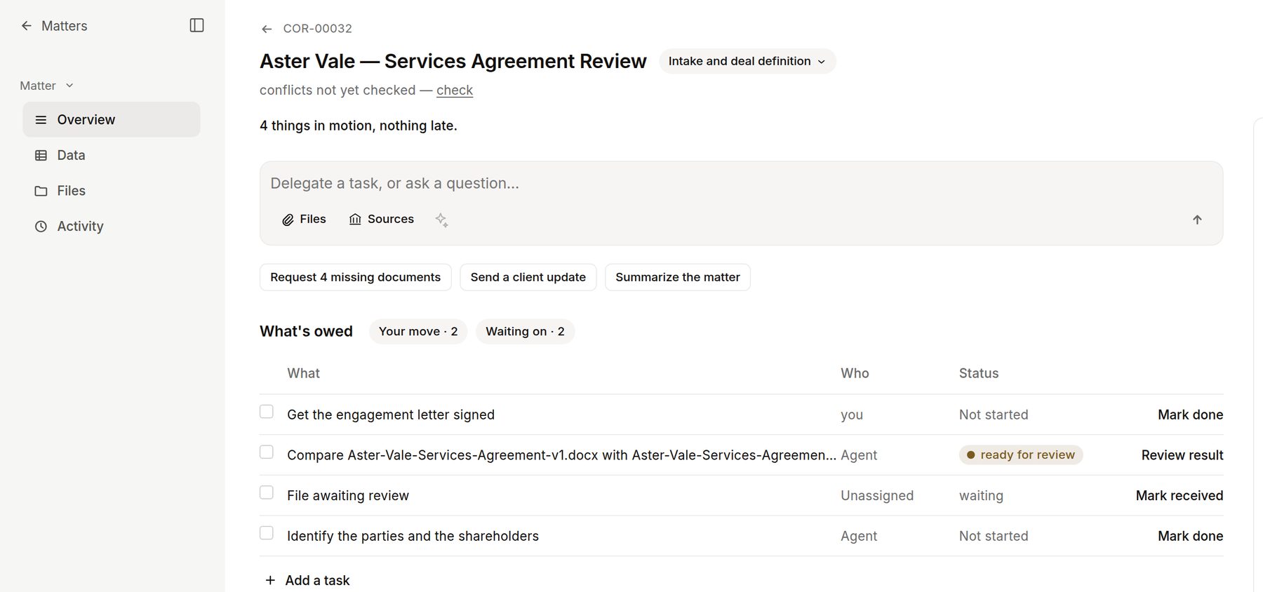 A matter on a demonstration firm: what is owed, who owes it, and the agents that work the matter.